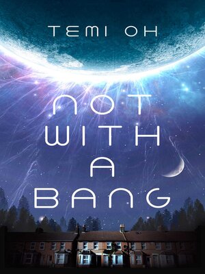 cover image of Not With a Bang